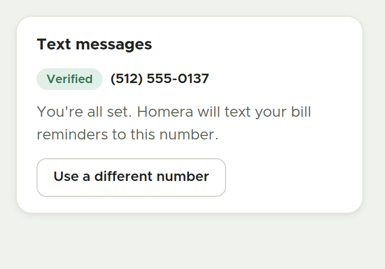 Step four: the number shows as verified, with a note that Homera will text bill reminders to it and the option to use a different number.
